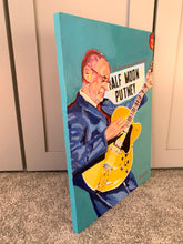 Load image into Gallery viewer, Andy Fairweather Low at the Half Moon Putney oil on cradled gesso panel by Stella Tooth musician painting side view