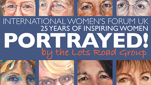 The Lots Road Group: Portrayed! 25 years of inspiring women